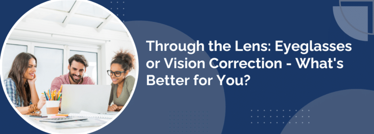 Glasses vs. Vision correction